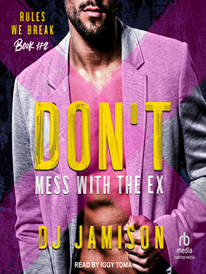 Don't Mess With the Ex - Audiobook